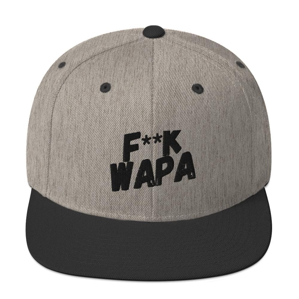 F** K WAPA Snapback Hat