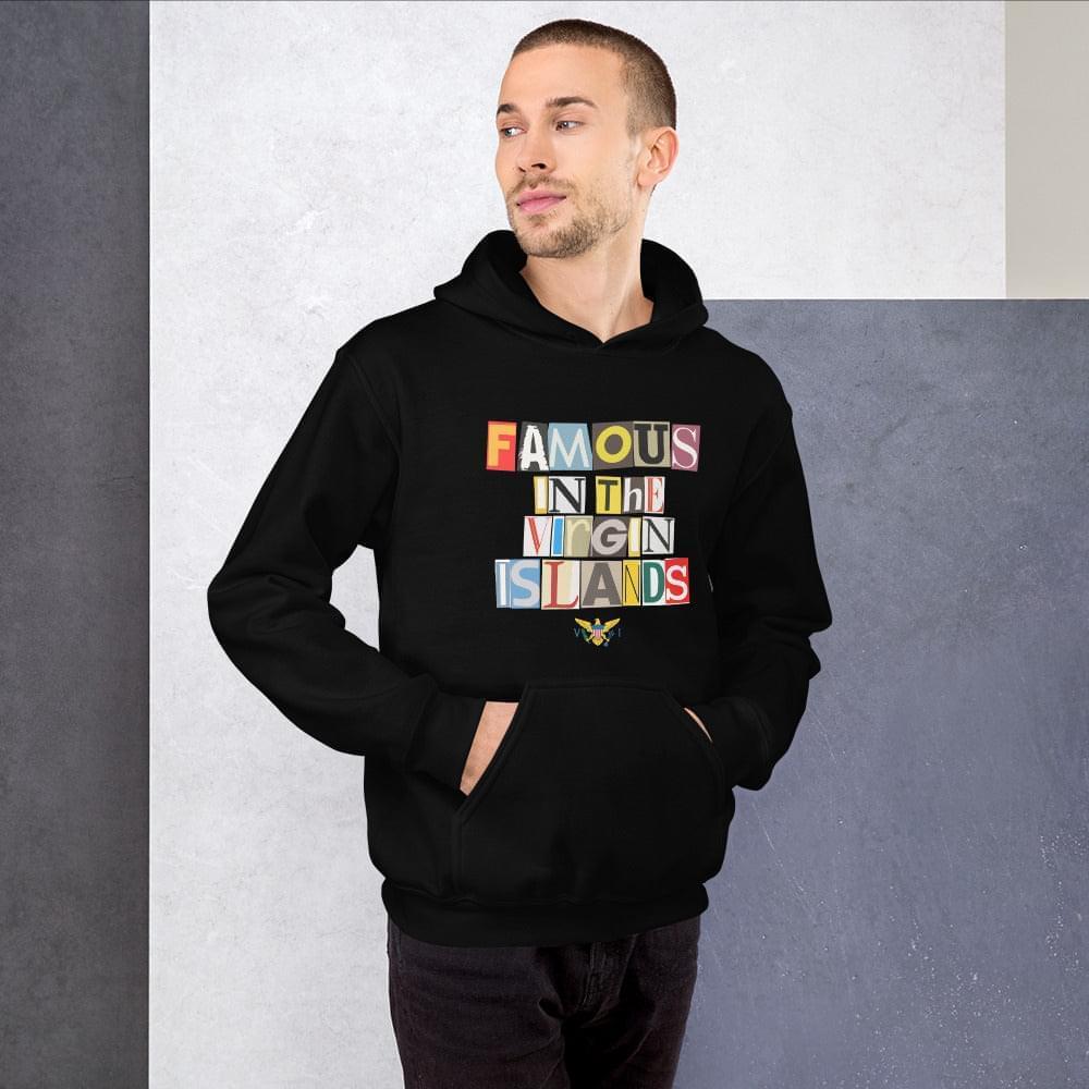 Famous In The Virgin Islands Unisex Hoodie