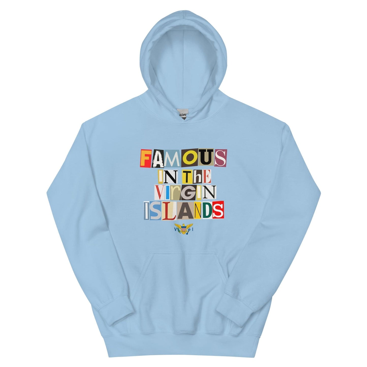 Famous In The Virgin Islands Unisex Hoodie