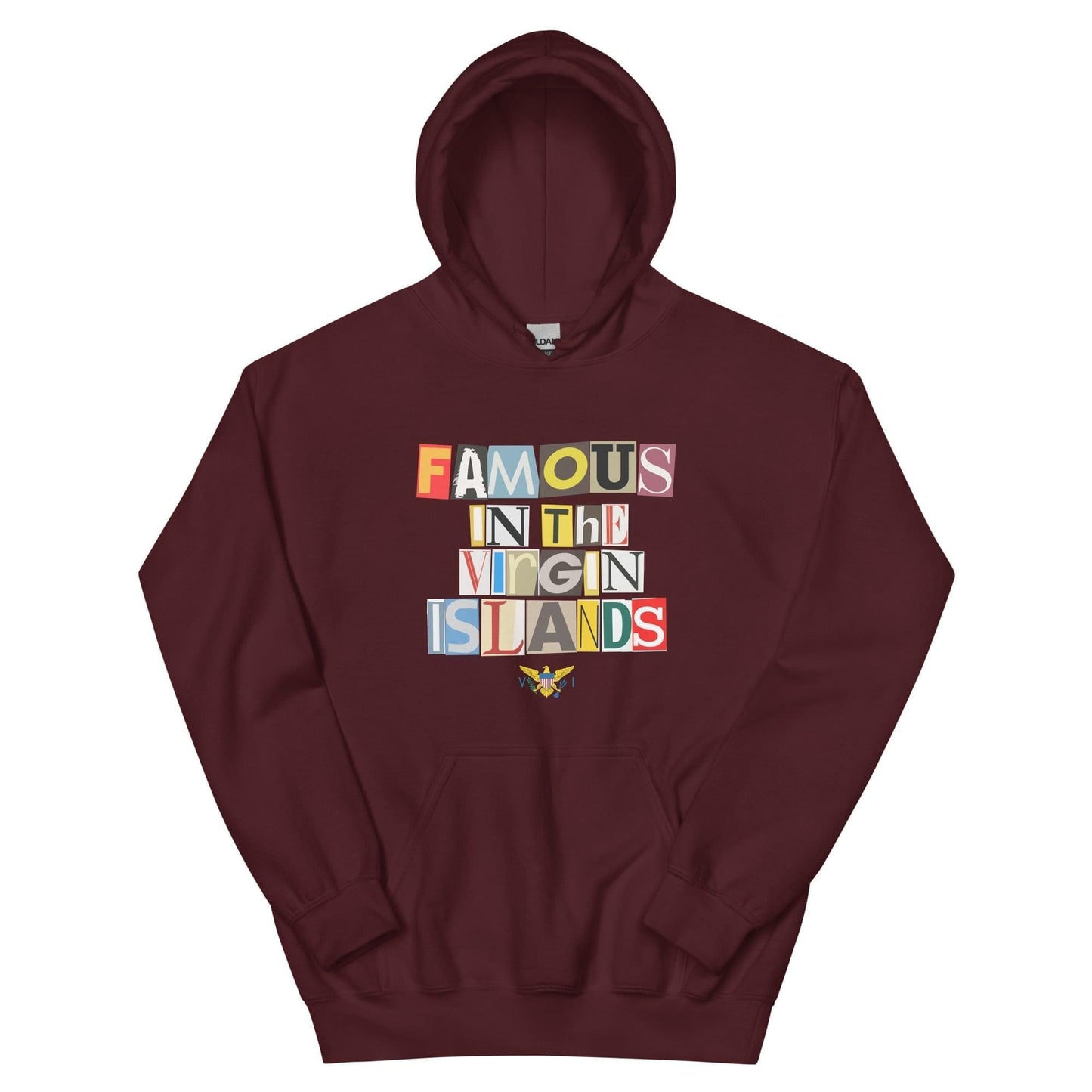 Famous In The Virgin Islands Unisex Hoodie