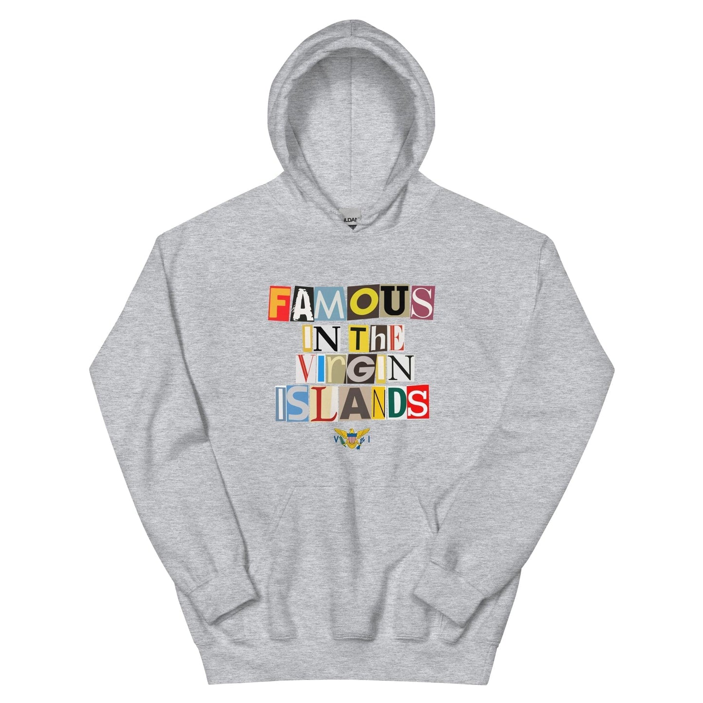 Famous In The Virgin Islands Unisex Hoodie