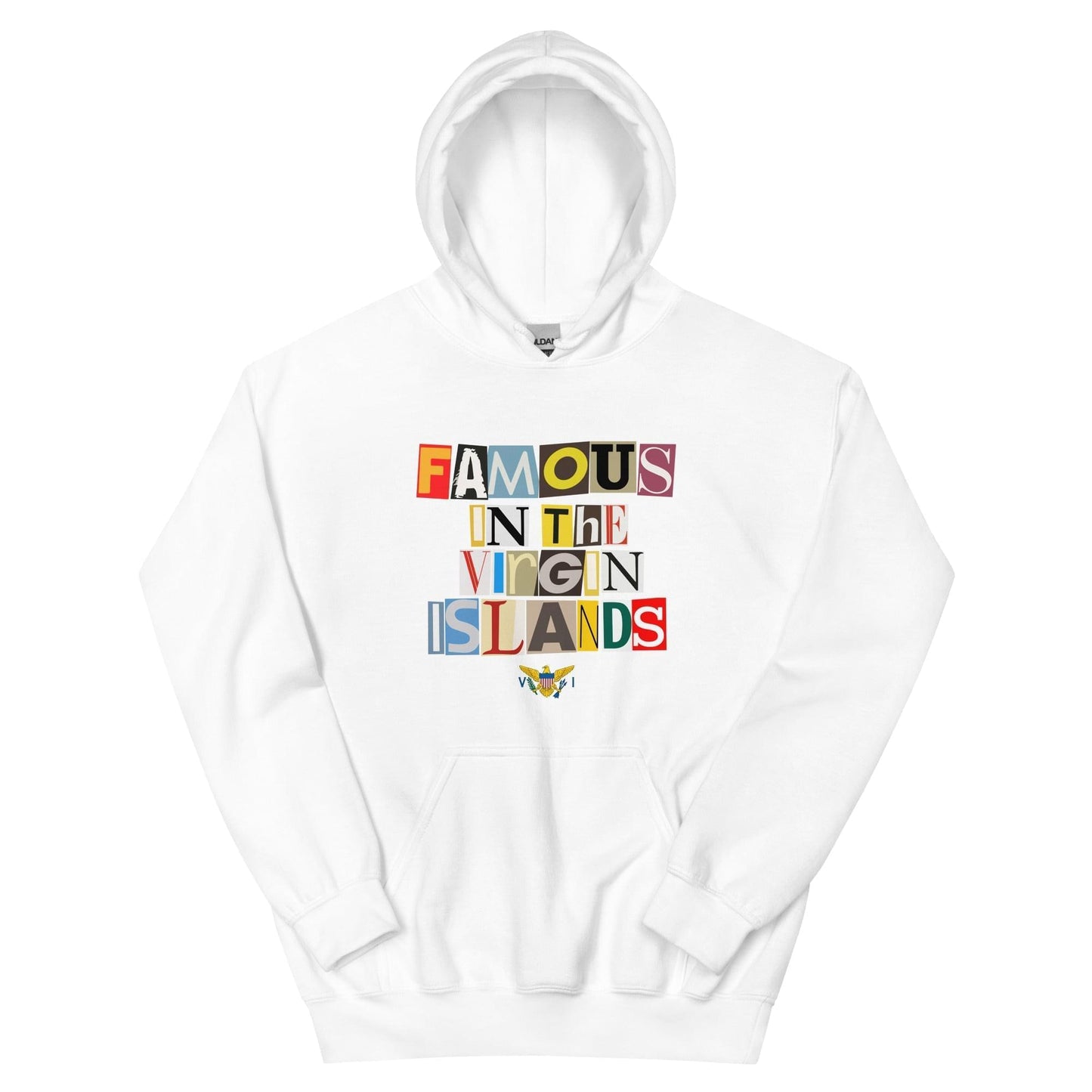 Famous In The Virgin Islands Unisex Hoodie
